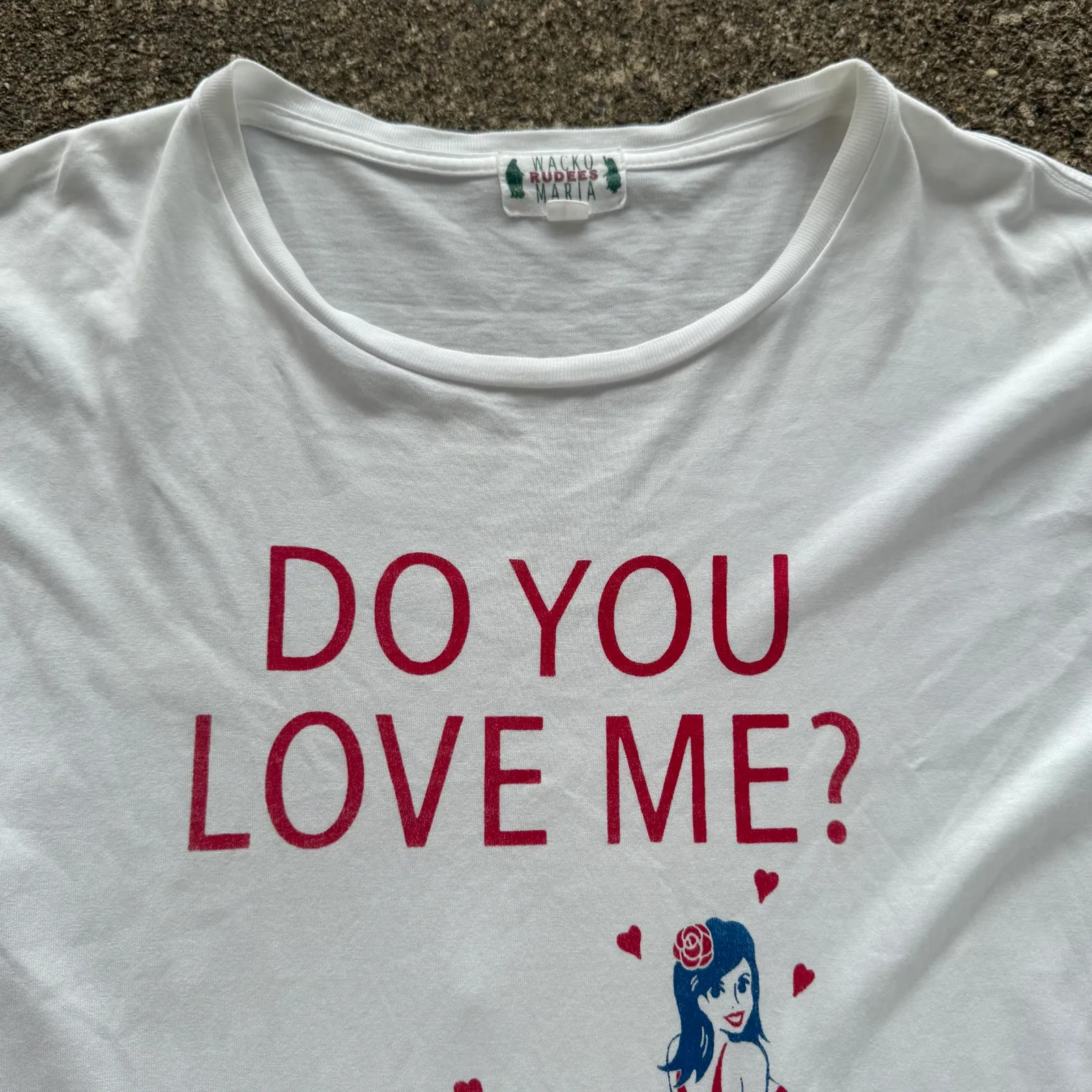 WACKO MARIA "DO YOU LOVE ME? YOU BELONG TO MY HEART" Graphic T-Shirt
