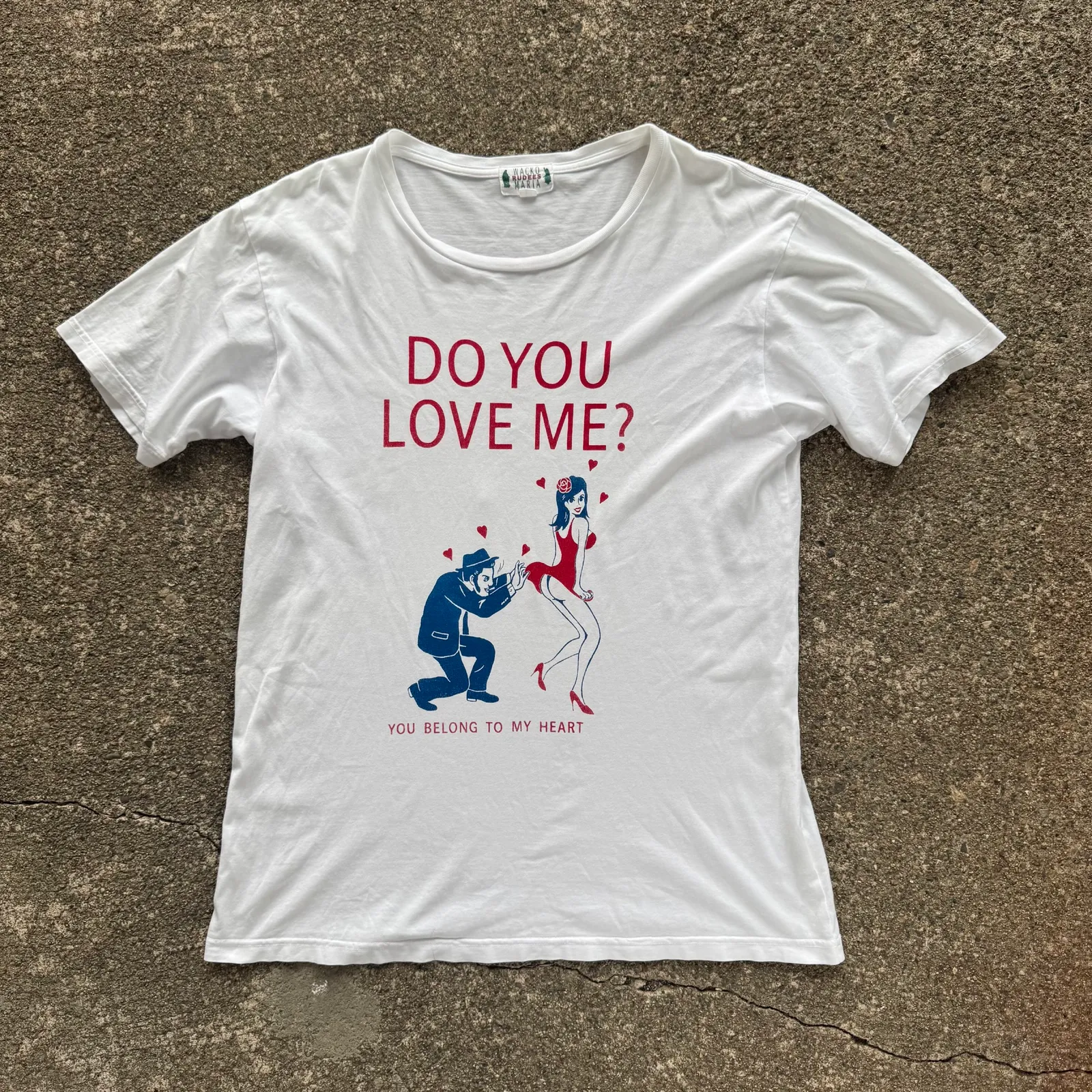 WACKO MARIA "DO YOU LOVE ME? YOU BELONG TO MY HEART" Graphic T-Shirt